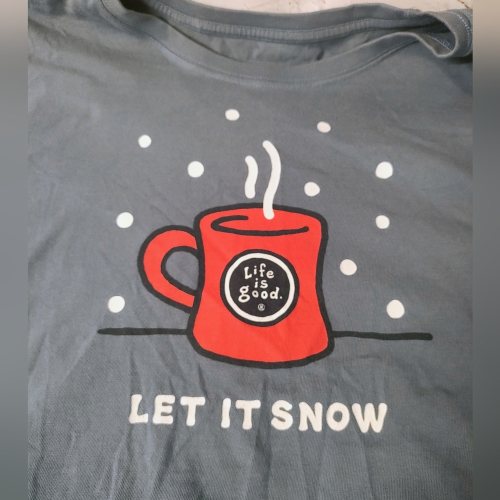 Life is Good XXL Women's Crusher T Shirt " Let it Snow" Hot Mug Graphic - Picture 7 of 13